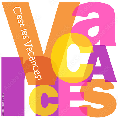 Mosaïque de Lettres "C'EST LES VACANCES" (carte bonnes congés)