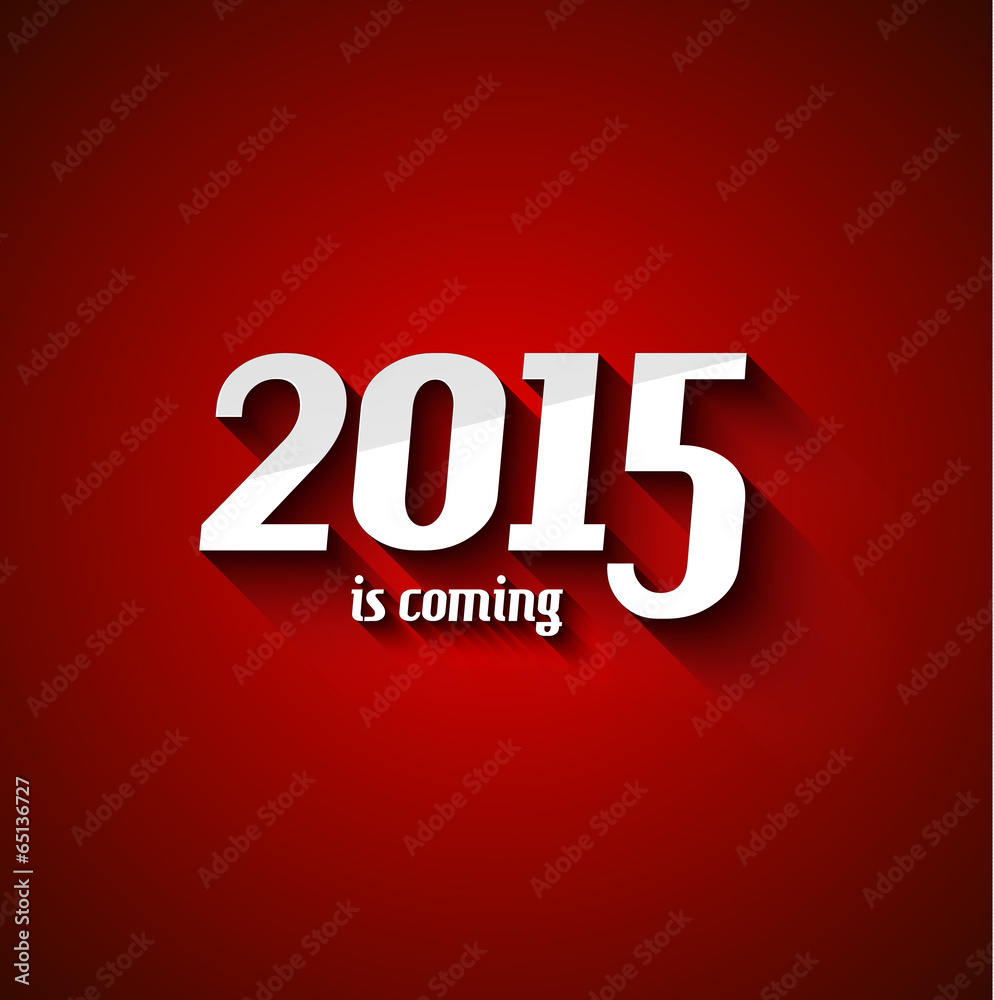 Modern Style 2015 New Year is coming background Modern Style 2015 New Year is coming background