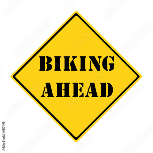 Biking Ahead Sign