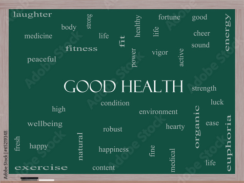 Good Health Word Cloud Concept on a Blackboard