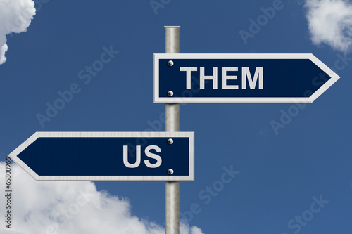 фотографія Us versus Them