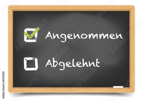 Schultafel Angenommen