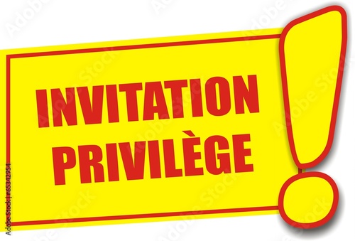 étiquette invitation privilège