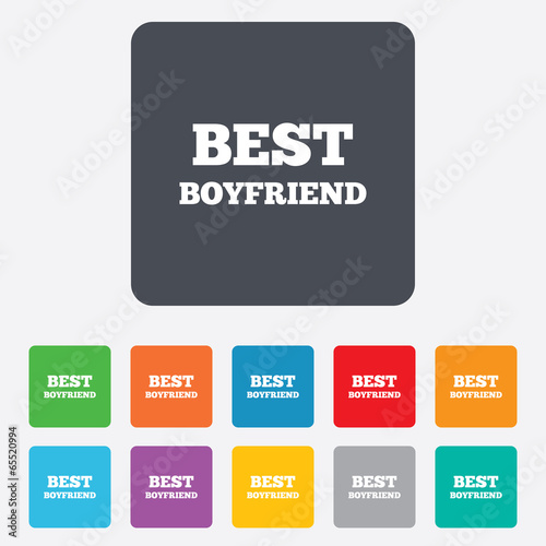Best boyfriend sign icon. Award symbol.