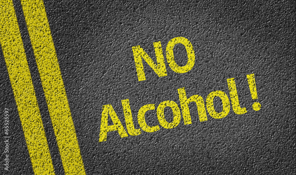 No alcohol written on the road