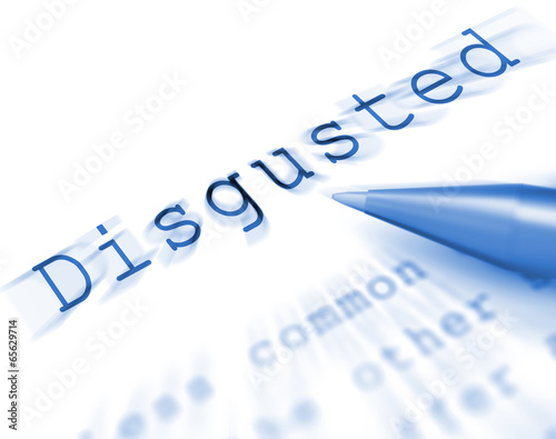 Disgusted Word Displays Appalled Offended Or Revolted