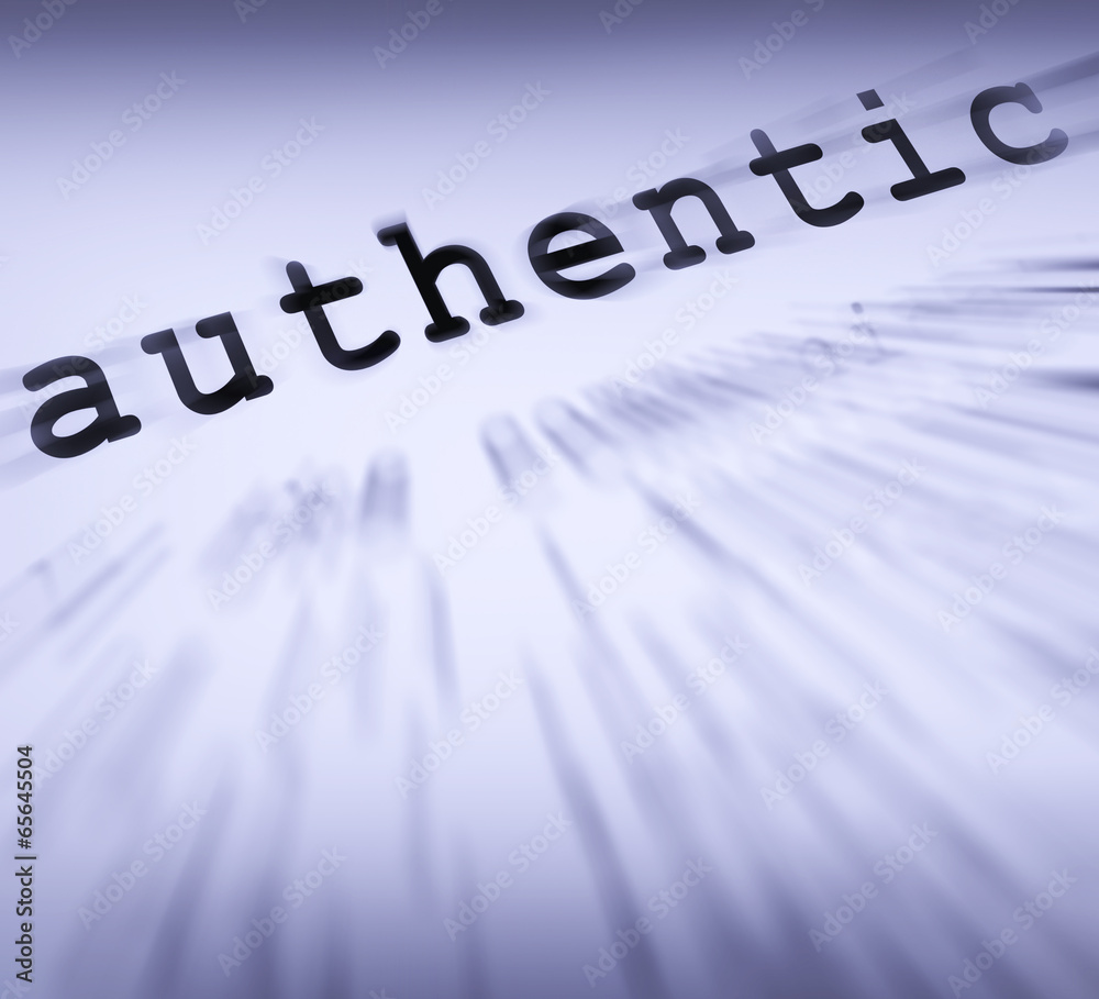 Fototapeta premium Authentic Definition Displays Authenticity Guaranteed Or Genuine