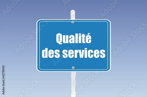panneau qualité des services