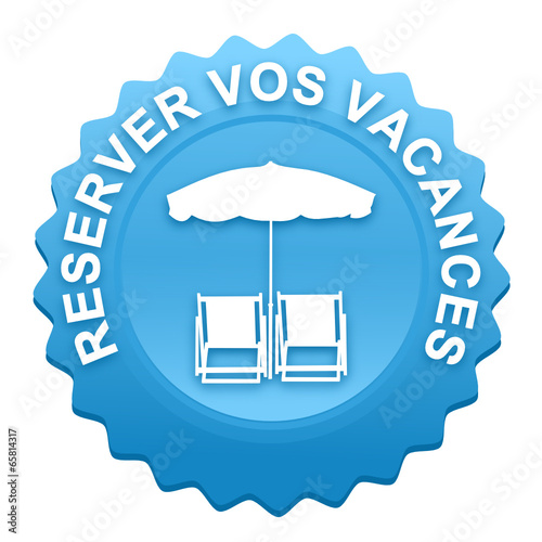 réserver vos vacances sur bouton web denté bleu