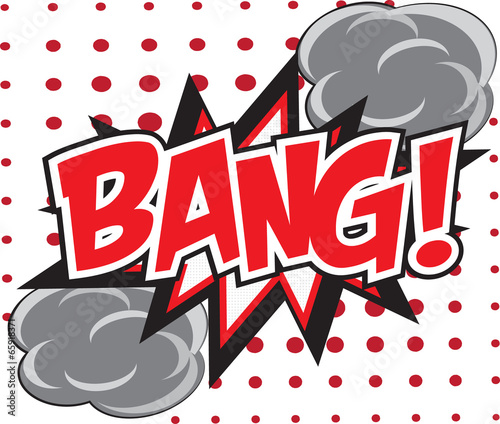 BANG! wording in comic speech bubble in pop art style