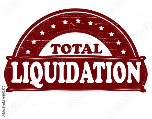 Total liquidation
