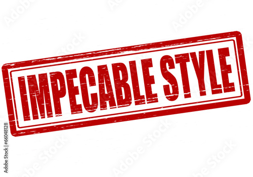 Impeccable style