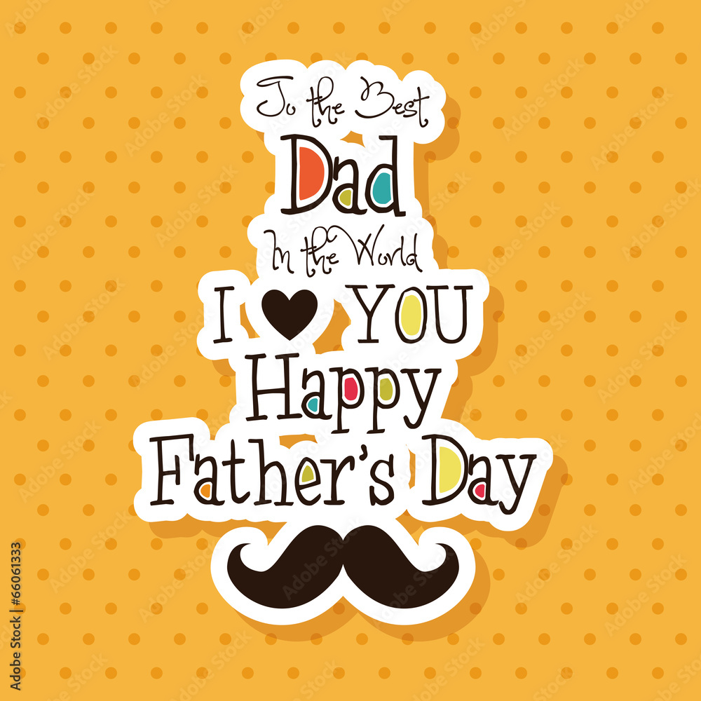 Fototapeta premium Father's Day