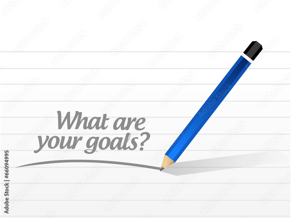 what are your goals message illustration what are your goals message illustration