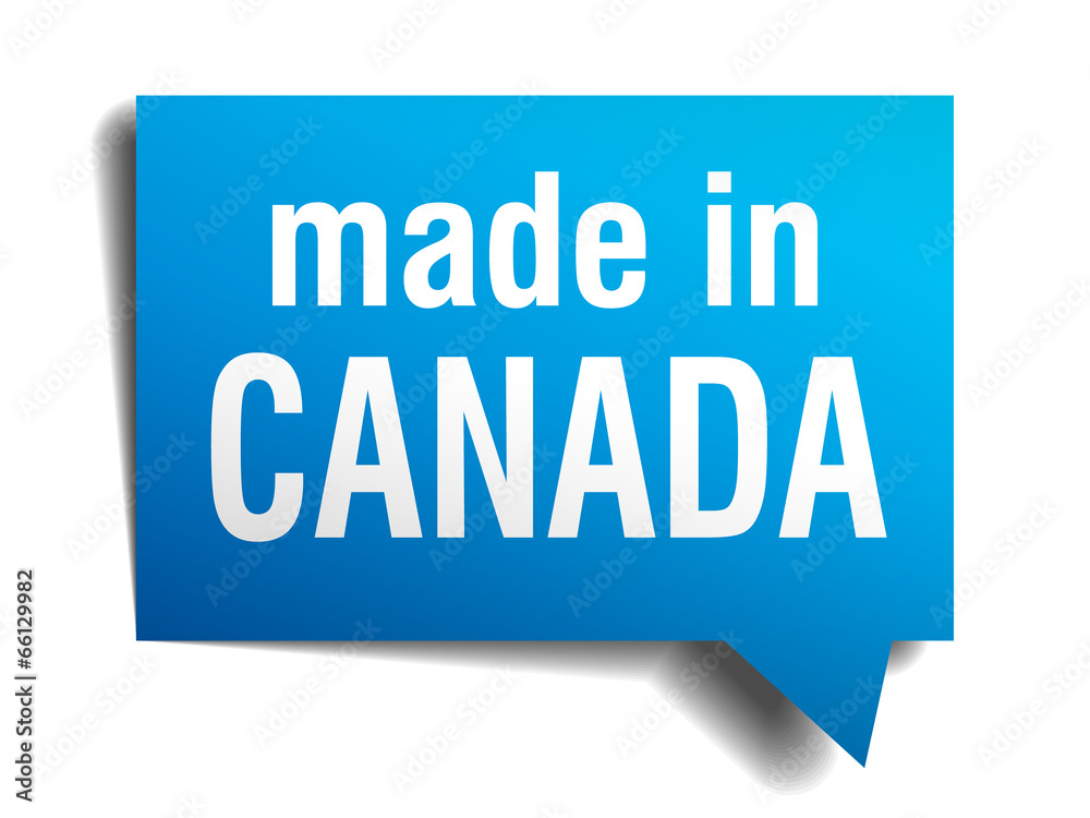 made in Canada blue 3d realistic speech bubble made in Canada blue 3d realistic speech bubble