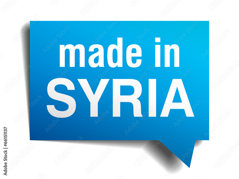 made in Syria blue 3d realistic speech bubble made in Syria blue 3d realistic speech bubble