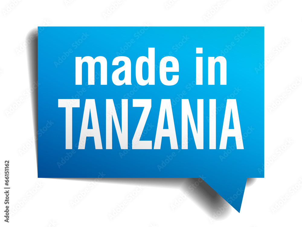 made in Tanzania blue 3d realistic speech bubble made in Tanzania blue 3d realistic speech bubble