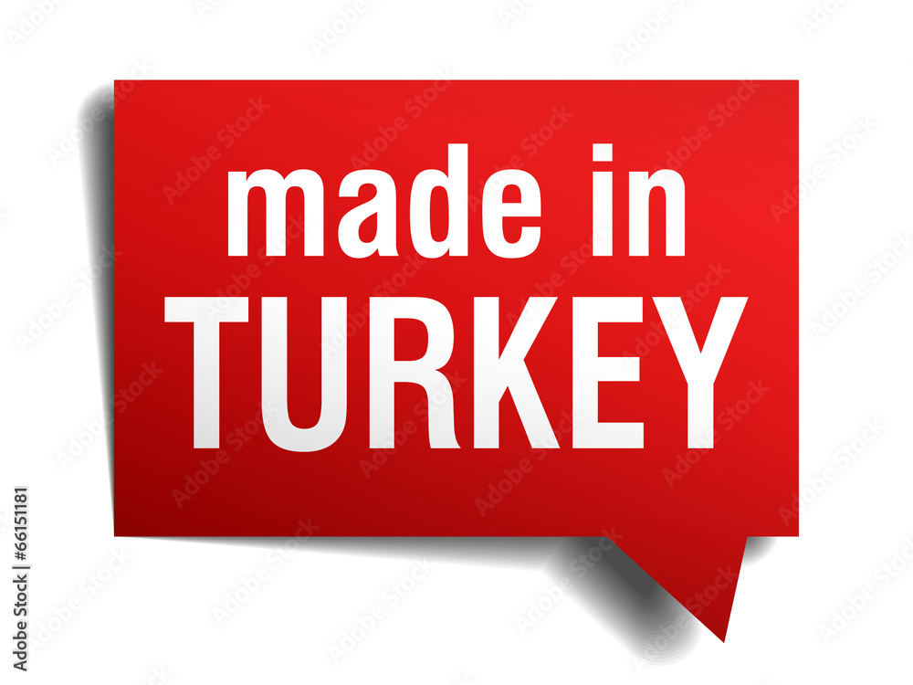 made in Turkey red 3d realistic speech bubble made in Turkey red 3d realistic speech bubble