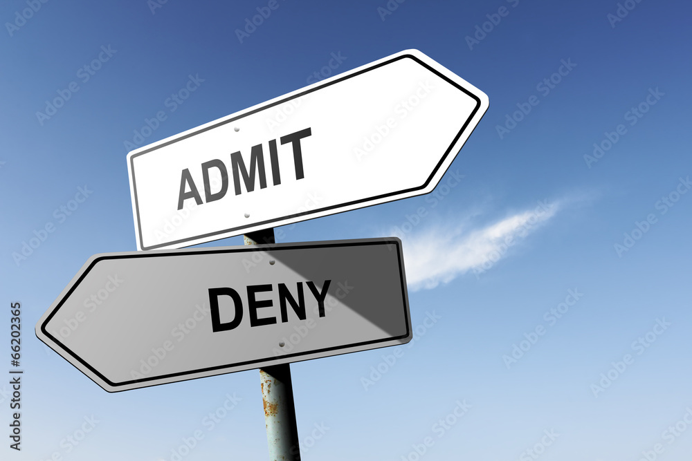 Admit and Deny directions. Opposite traffic sign. Admit and Deny directions. Opposite traffic sign.