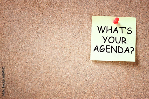 sticky note with the phrase whats your agenda. room for text.