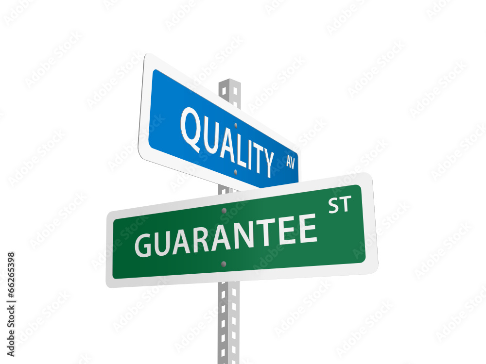 QUALITY GUARANTEE street signs (product feedback customer) QUALITY GUARANTEE street signs (product feedback customer)