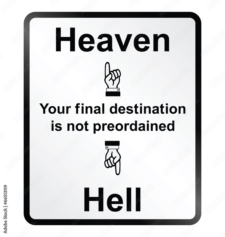 Heaven and Hell Information Sign