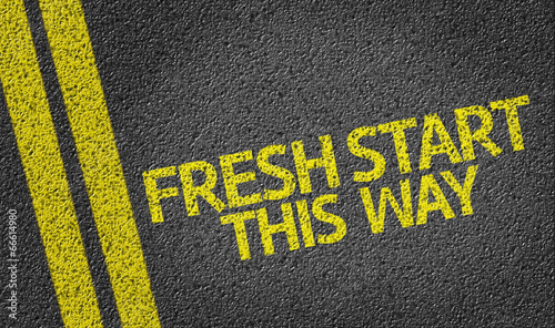 Foto Fresh Start, This Way written on the road