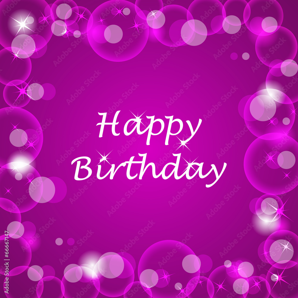 Happy birthday illustration with bubbles and light on background Happy birthday illustration with bubbles and light on background