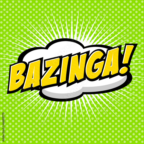 Fotografia Bazinga! Comic Speech Bubble, Cartoon