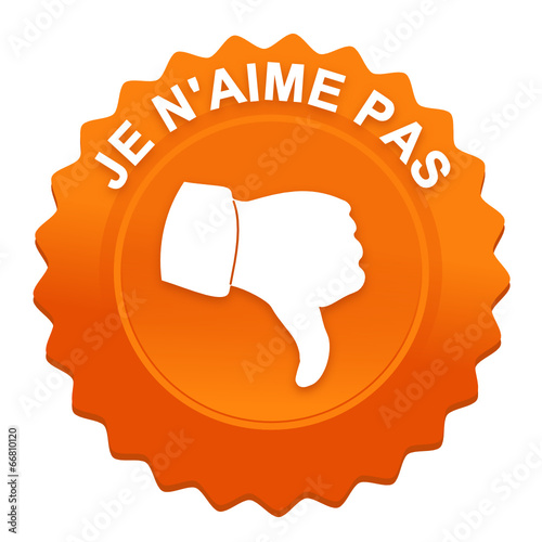 je n'aime pas sur bouton web denté orange