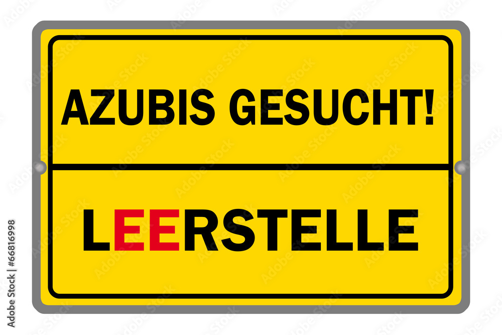 Azubis gesucht! Azubis gesucht!