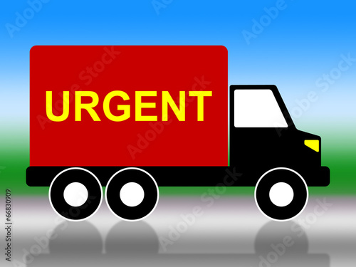 Truck Urgent Shows Critical Freight And Transporting