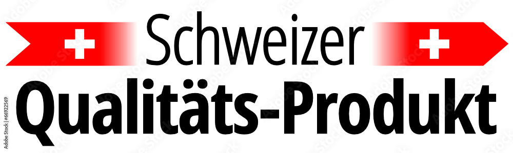 Obraz premium Schweizer Qualitätsprodukt
