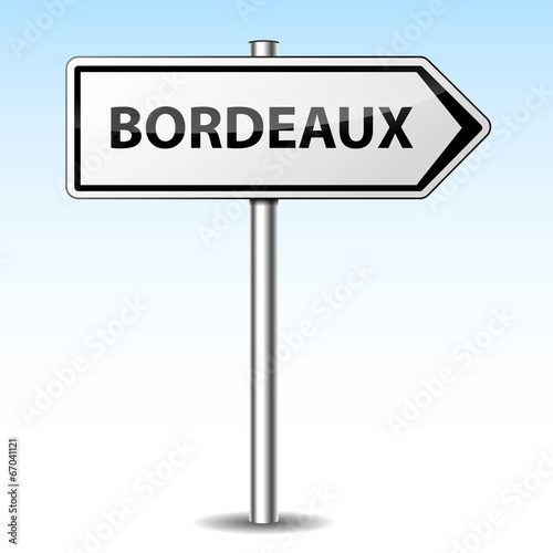Panneau direction Bordeaux