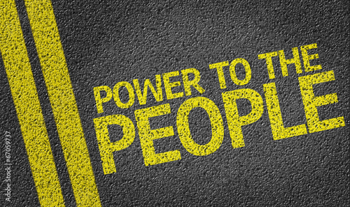 Power to the People written on the road photo