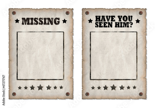 Missing, Have you seen him grungy faded posters 