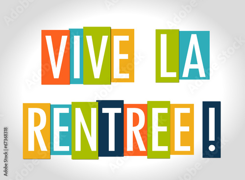 Vive la Rentrée !
