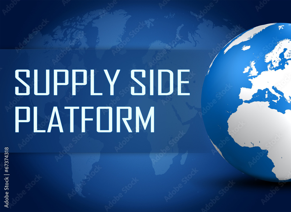 Supply Side Platform Supply Side Platform