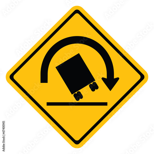 Fotografia Warning traffic sign TRUCK ROLLOVER REDUCE SPEED