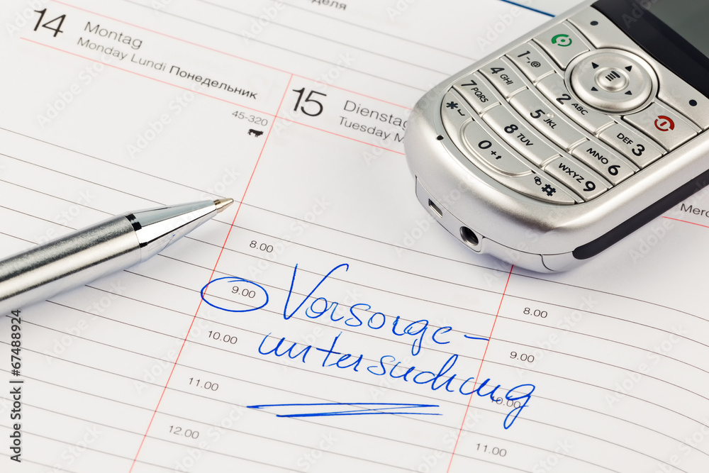 Eintrag im Kalender: Vorsorgeuntersuchung Eintrag im Kalender: Vorsorgeuntersuchung