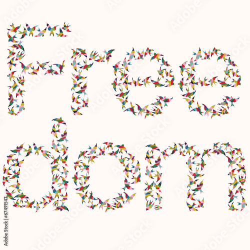 The word "freedom" made of colorful birds