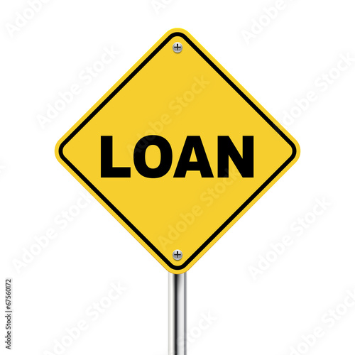 3d illustration of yellow roadsign of loan
