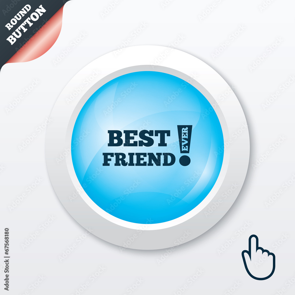 Best friend ever sign icon. Award symbol. Best friend ever sign icon. Award symbol.