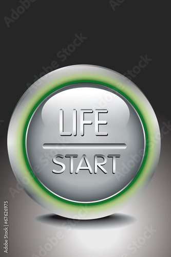 Start life