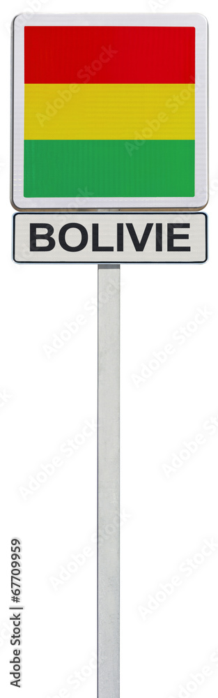 drapeau bolivien sur panneau de signalisation drapeau bolivien sur panneau de signalisation