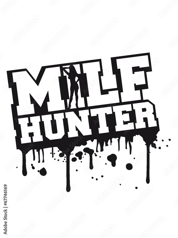 Sexy Milf Hunter Graffiti Design Stock Illustration Adobe Stock 