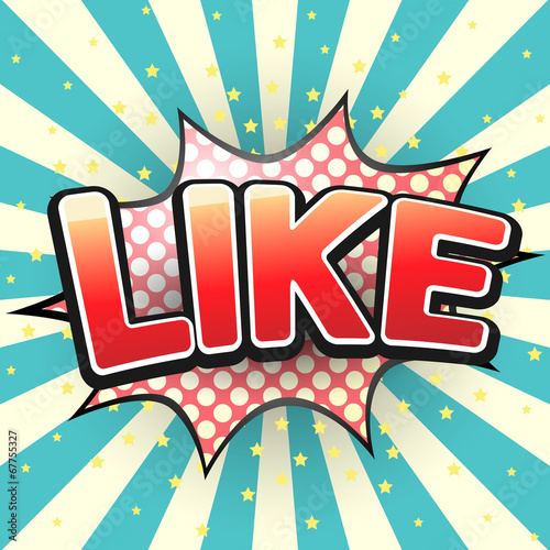 Like, Comic Speech Bubble. Vector illustration.