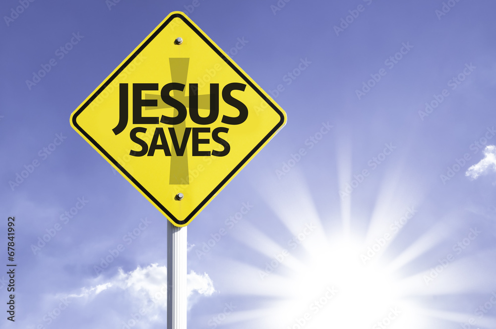 Jesus Saves road sign with sun background