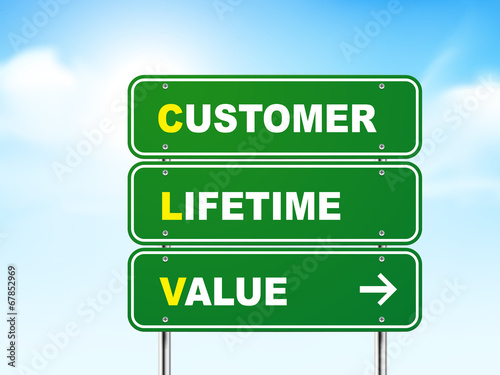 3d customer lifetime value road sign