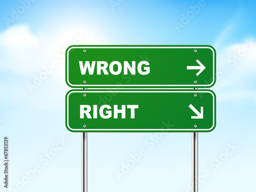 3d road sign with wrong and right